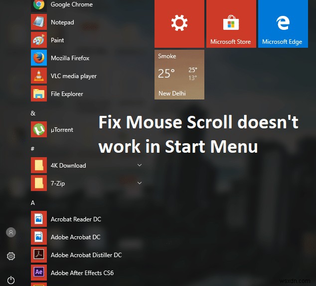 Windows 10でスタートメニューのマウススクロールが効かないときの対処法5選