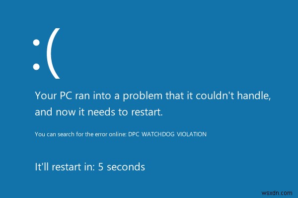 DPCウォッチドッグ違反エラーの解決方法！Windows 10のブルースクリーンを直す8つの対処法