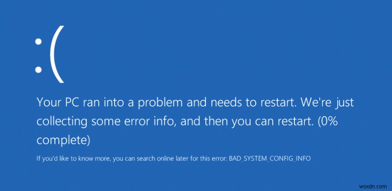 BAD_SYSTEM_CONFIG_INFOエラーの解決方法【Windows 10】