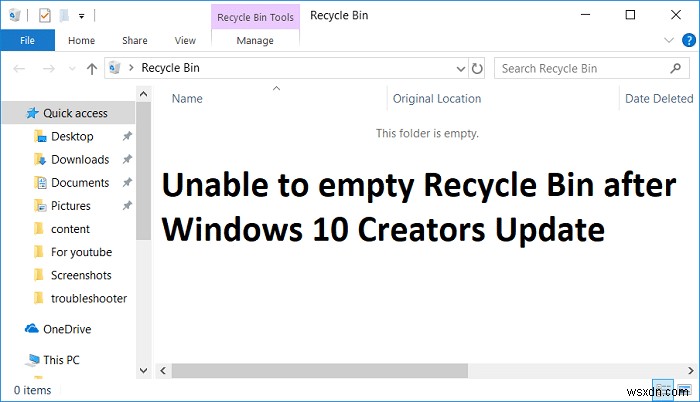 【解決】Windows 10 Creators Update 後にごみ箱を空にできないときの対処法
