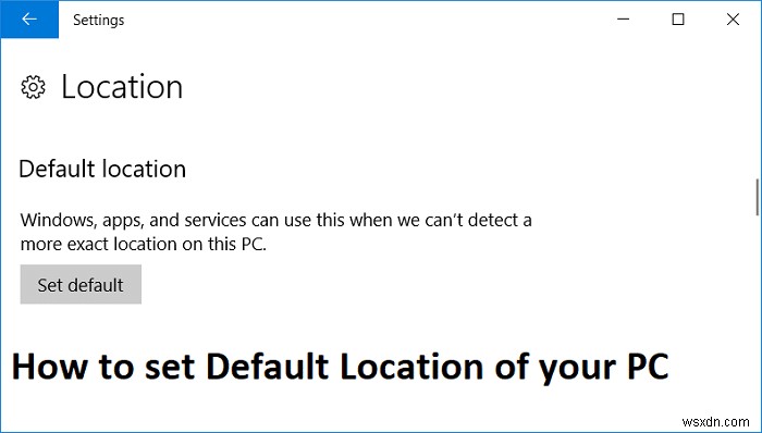 Windows 10でPCの既定の場所を設定・変更する方法