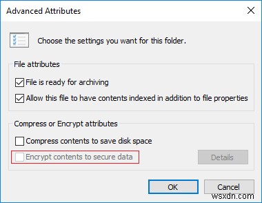 Windows 10で「内容を暗号化してデータを保護する」がグレーアウトして選択できない問題の対処法