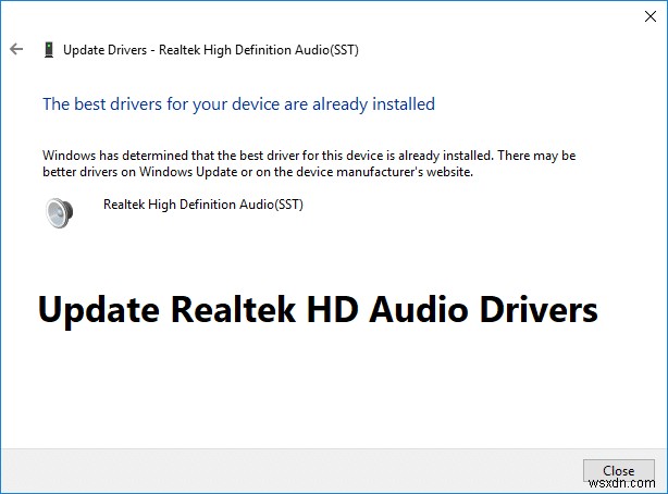 Windows 10でRealtek HDオーディオドライバーを更新する4つの確実な方法