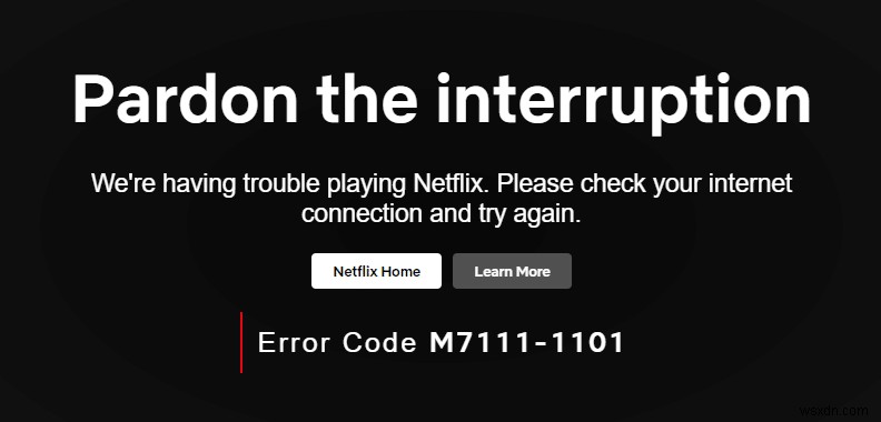 【徹底解説】NetflixエラーコードM7111-1101の原因と14の対処法