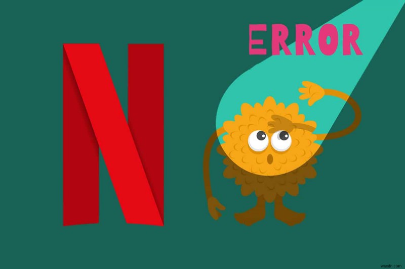 NetflixエラーコードM7121-1331-P7を解決する6つの方法【Chrome対応】