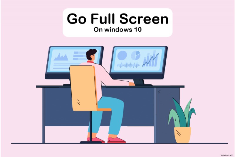Windows 10で全画面表示にする8つの方法【ゲーム・アプリ対応】