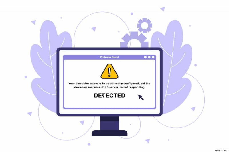 Windows 10で「コンピューターは正しく構成されていますが、DNSサーバーが応答していません」エラーを解決する9つの方法