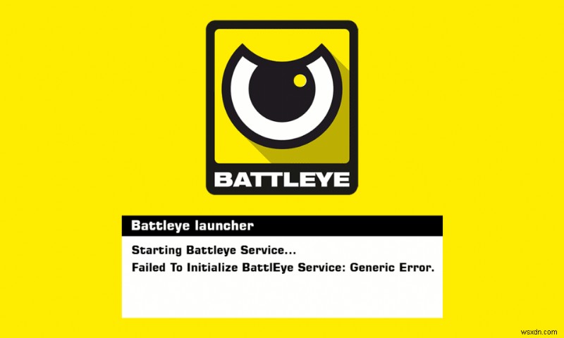 【Windows 10】BattlEyeサービスの初期化エラー(汎用エラー)の直し方