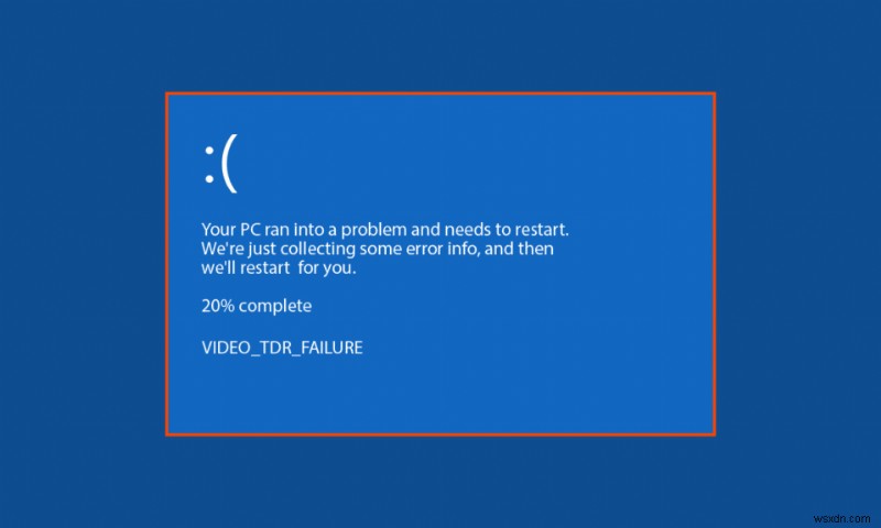 Windows 10でMSDNバグチェックVIDEO TDRエラー(ブルースクリーン)を修正する7つの方法