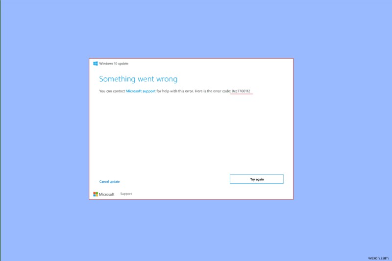 Windows 10のエラーコード0xc7700112を解決する7つの方法