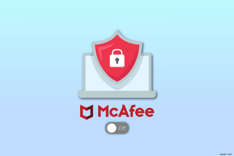 WindowsでMcAfee(マカフィー)アンチウイルスをオフにする方法