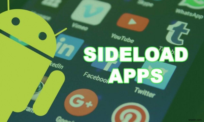 Androidスマホでアプリをサイドロードする方法｜APKインストールの手順と注意点を徹底解説