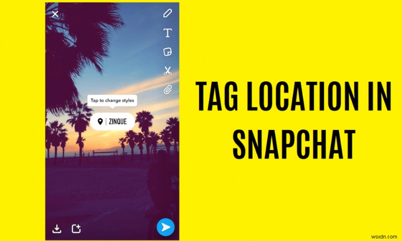 Snapchatで位置情報をタグ付けする方法｜オリジナルジオタグの作り方も解説