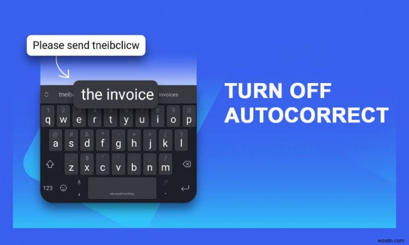 Androidでオートコレクト（自動修正）をオフにする方法｜Gboard・Galaxy対応