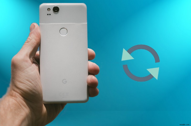 Google Pixel 2 を初期化する方法|ソフトリセットと工場出荷時リセットの手順を徹底解説