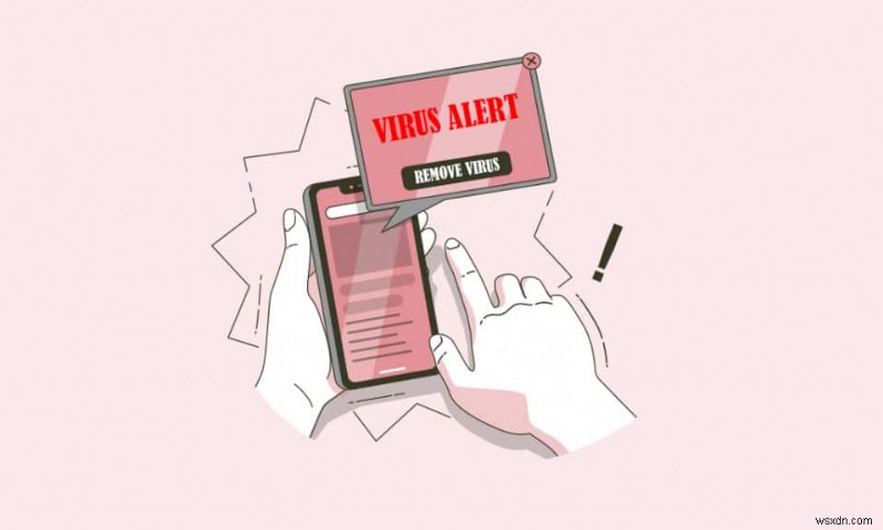 Androidで「ウイルス検出」ポップアップが出る原因と対処法まとめ