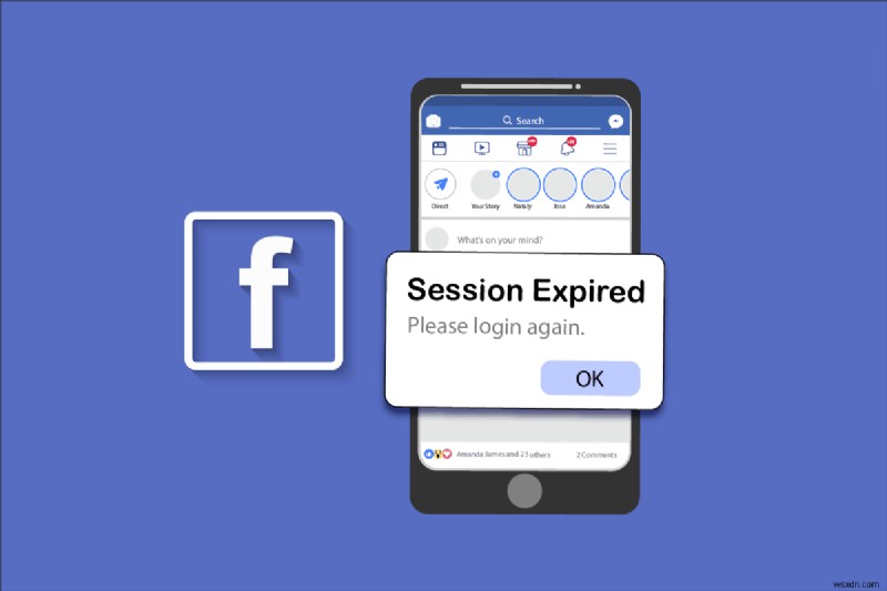 AndroidでFacebookセッション期限切れエラーを解決する15の方法