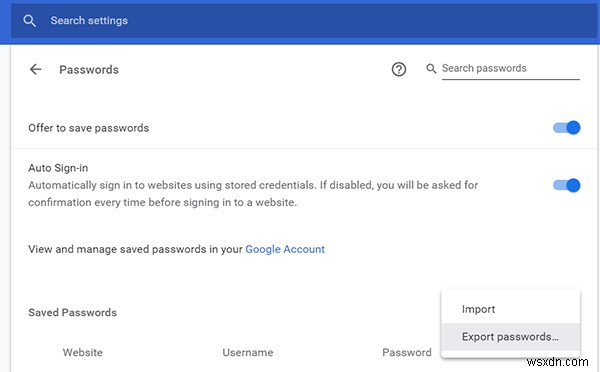 Windows 10でChromeに保存されたパスワードを表示・管理・エクスポート・削除する方法