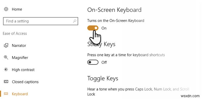 Windows 10でスクリーンキーボードを有効・無効にする6つの方法