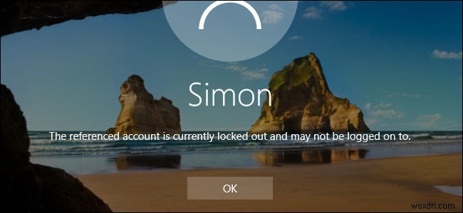 Windows 10で「参照されているアカウントは現在ロックアウトされているためログオンできません」エラーを解決する最善の方法