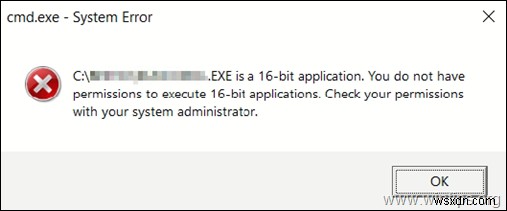 Windows 10で「16ビットアプリケーションを実行する権限がありません」エラーを解決する方法