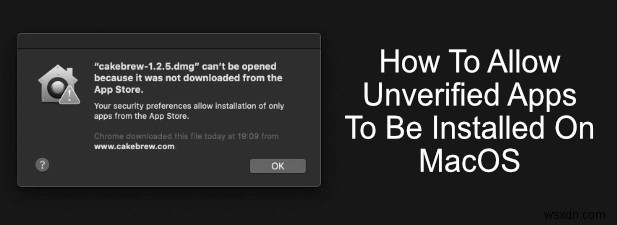 macOSで未検証のアプリを実行する3つの方法【セキュリティ設定・Homebrew対応】