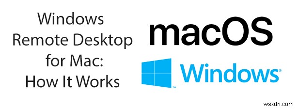 Mac用Windowsリモートデスクトップの使い方を徹底解説！インストールから接続設定まで