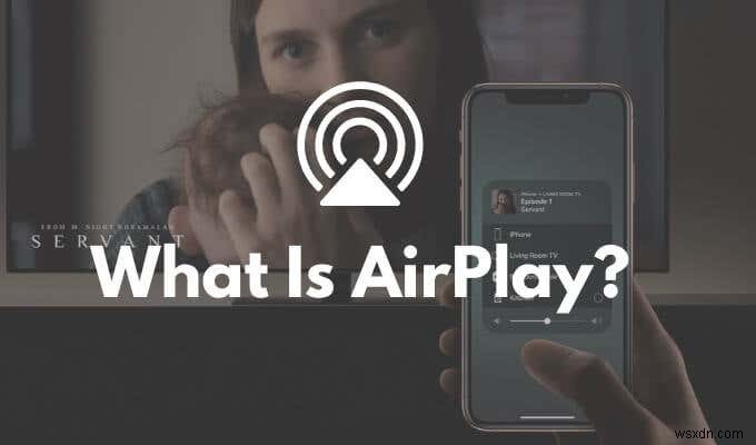 Apple AirPlay(エアプレイ)とは?iPhone・iPad・Macでの使い方を徹底解説
