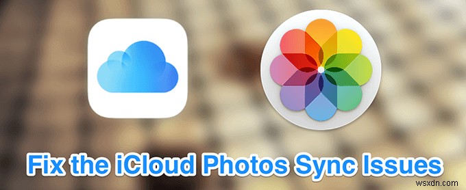 iCloud写真が同期されないときの対処法8選【iPhone・Mac・Windows対応】