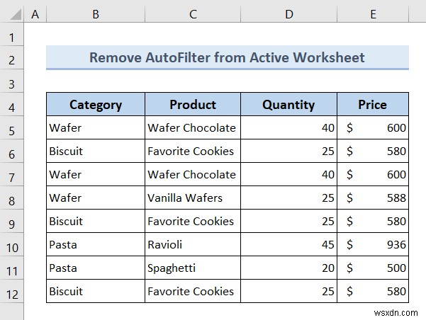 Excel VBAでオートフィルターが存在する場合に削除する7つの方法