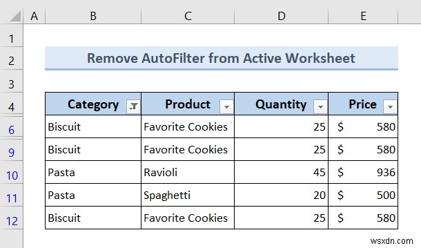 Excel VBAでオートフィルターが存在する場合に削除する7つの方法