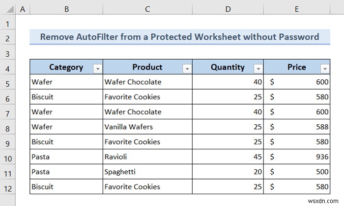 Excel VBAでオートフィルターが存在する場合に削除する7つの方法