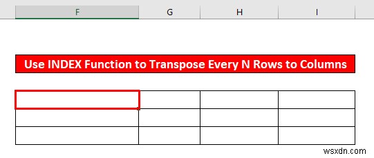 Excelでn行ごとに行を列に転置する2つの簡単な方法