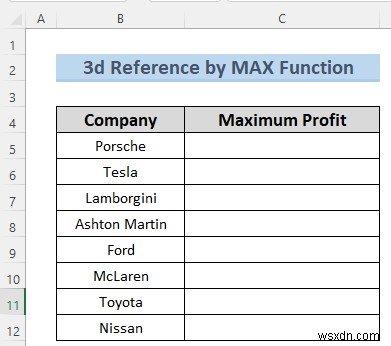Excelでシート名を使った3D参照を作成する7つの簡単な方法