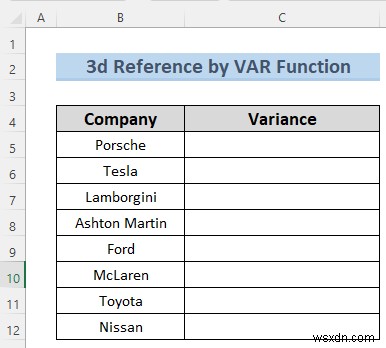 Excelでシート名を使った3D参照を作成する7つの簡単な方法