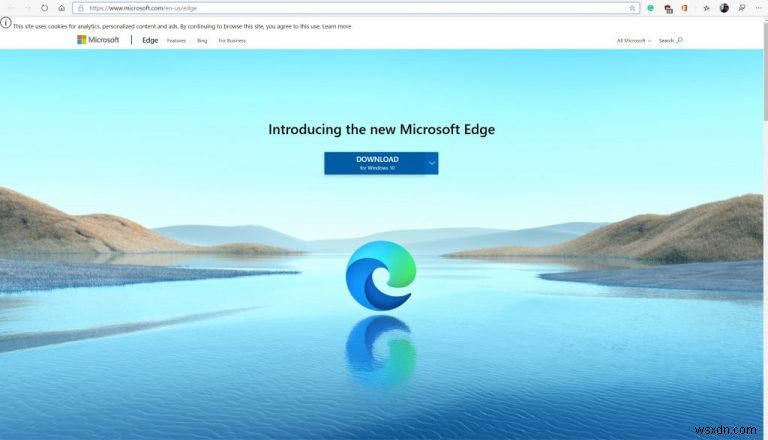 Windows 10 PCに新しいMicrosoft Edgeをインストールする3つの簡単ステップ