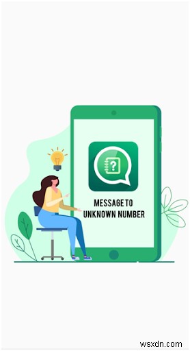 電話番号を保存せずにWhatsAppメッセージを送る方法｜「Message To Unknown Number」の使い方を徹底解説