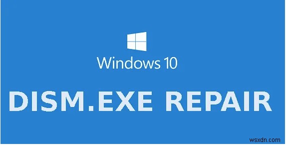 Windows 10でDism.exe 1392エラーを解決する5つの対処法