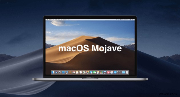 macOS Mojaveをもっと快適に使うための6つの便利なヒント