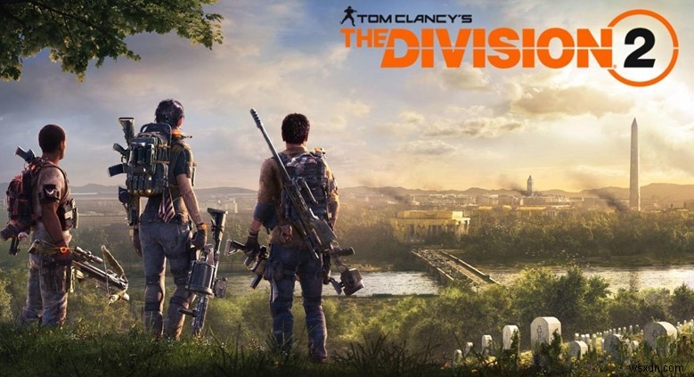 Windows 10でDivision 2がクラッシュする問題を素早く解決する4つの対処法