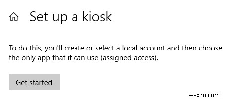 Windows 10のキオスクモードを有効にする方法【設定手順を徹底解説】