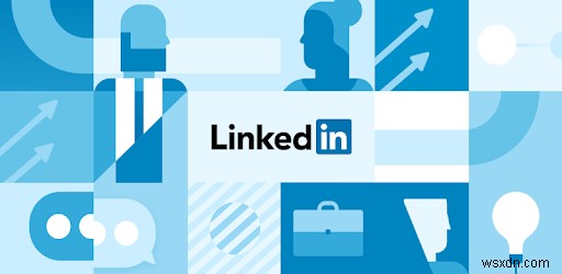 LinkedInを最大限に活かす6つのコツ|プロフィール強化でキャリアのチャンスをつかもう
