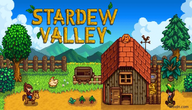 Windows 10 PCで「Stardew Valley」が起動しない問題を解決する方法