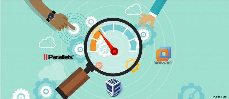 VMware vs VirtualBox vs Parallels徹底比較：MacでWindowsを使うならどれが最適？