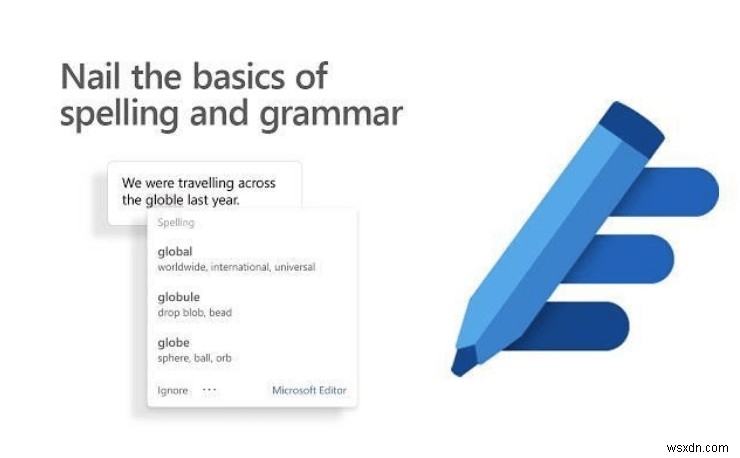Microsoft Editorとは?使い方・機能・料金を徹底解説