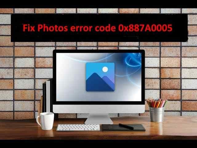 【Windows 11】フォトアプリのエラーコード0x887a0005を解決する方法