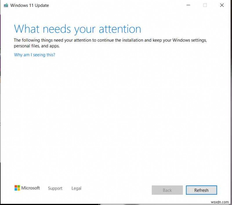 Windows 11/10で「注意が必要な項目(What Needs Your Attention)」更新エラーが出たときの対処法