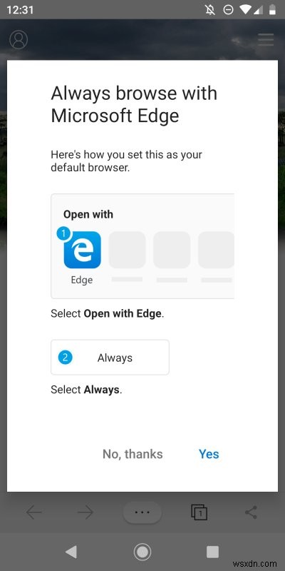 Android版Microsoft Edge徹底レビュー――鋭利な物にはご用心