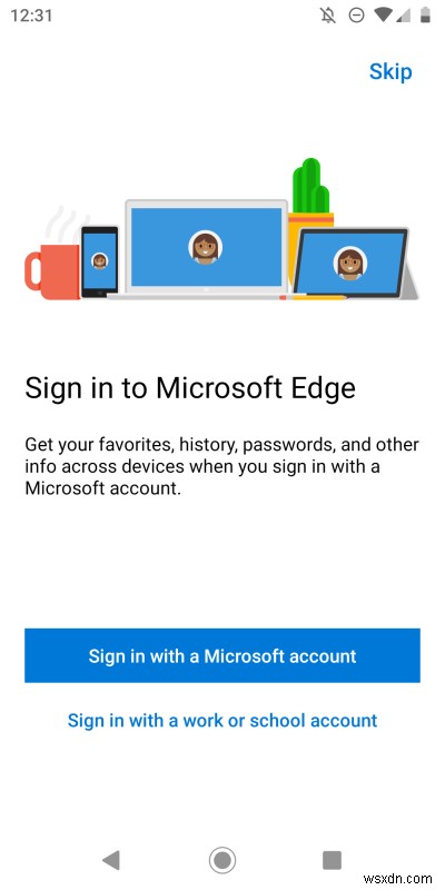Android版Microsoft Edge徹底レビュー――鋭利な物にはご用心