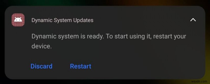 Androidの動的システム更新(DSU)とは?GSIをゲストOSとしてインストールして試す方法
